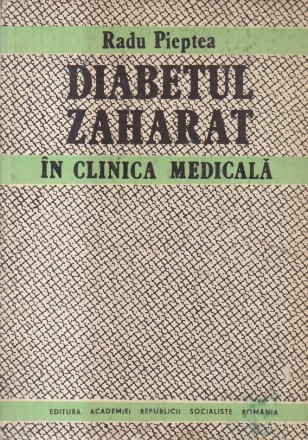 Diabetul zaharat in clinica medicala (Pieptea)