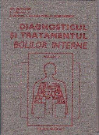 Diagnosticul si Tratamentul Bolilor Interne, Volumul al II-lea