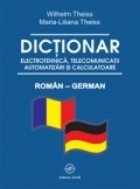 Dictionar electrotehnica, telecomunicatii, automatizari si calculatoare roman-german