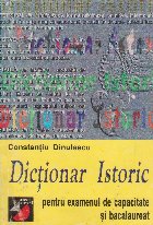 Dictionar istoric pentru examenul capacitate