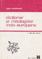 Dictionar mitologiilor indo europene