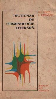 Dictionar de terminologie literara (Proza, Retorica, Dramaturgie)