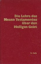 Die Lehre Neuen Testamentes uber den Heiligen Geist