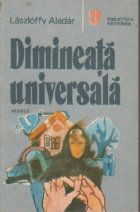 Dimineata universala nuvele