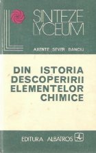 Din istoria descoperirii elementelor chimice