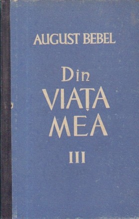 Din Viata Mea, Partea a III-a