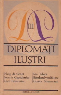 Diplomati ilustri, Volumul al III-lea