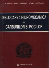 Dislocarea hidromecanica a carbunilor si rocilor