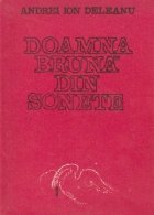 Doamna bruna din sonete - versiune romaneasca adnoatatala 28 din sonetele lui Shakespeare