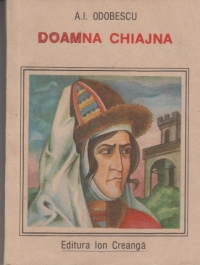 Doamna Chiajna - Editia a II-a revazuta