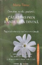 Donator, medic, pacient - calatori prin randuiala divina