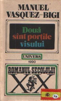 Doua sint portile visului