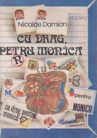 Cu drag, pentru Monica