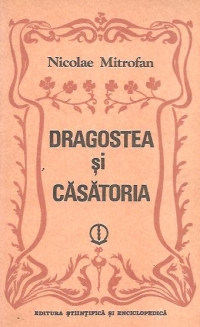 Dragostea si casatoria