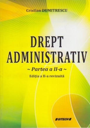 Drept Administrativ  - Partea a II-a