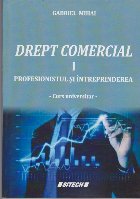 Drept Comercial Profesionistul Intreprinderea Curs