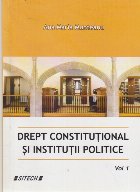 Drept Constitutional Institutii Politice Volumul