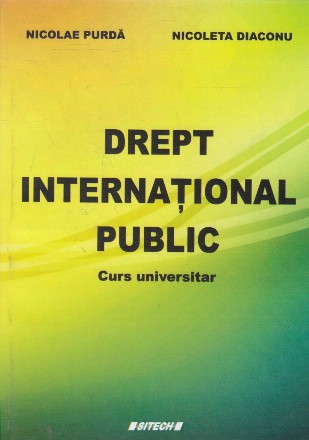 Drept international public. Curs universitar