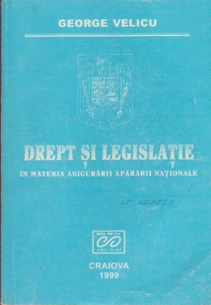 Drept si Legislatie - In Materia Asigurarii Apararii Nationale