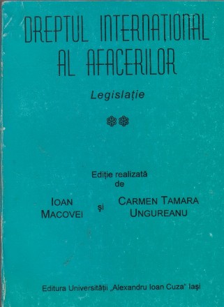 Dreptul international al afacerilor, Legislatie, Volumele I, II si III