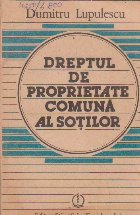 Dreptul de proprietate comuna al sotilor