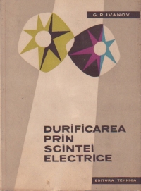 Durificarea prin scintei electrice