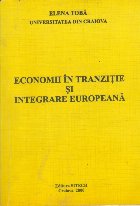 Economii Tranzitie Integrare Europeana