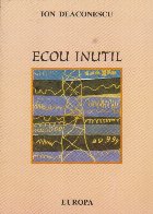 Ecou Inutil Ion Deaconescu