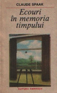 Ecouri in memoria timpului