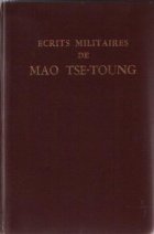 Ecrits militaires de Mao Tse-Toung