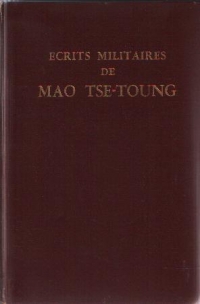 Ecrits militaires de Mao Tse-Toung