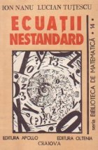 Ecuatii nestandard (Nanu Tutescu)