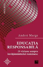 Educatia responsabila viziune asupra invatamantului