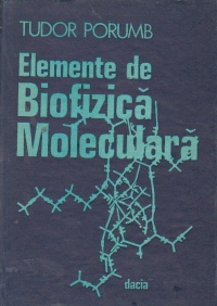 Elemente de biofizica moleculara