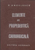 Elemente de propedeutica chirurgicala