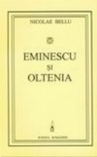 Eminescu si Oltenia- portret in evantai