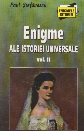 Enigme ale istoriei universale, Volumul al II-lea