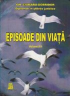 Episoade din viata Volumul lea