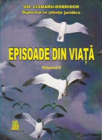 Episoade din viata, Volumul al II-lea