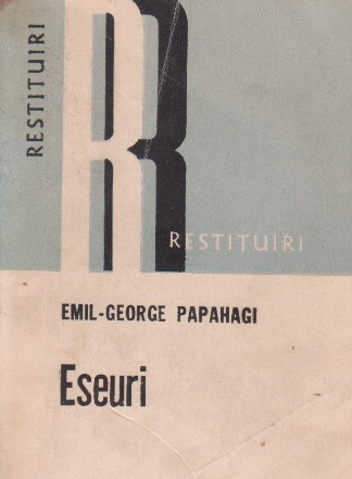 Eseuri - Emil-George Papahagi