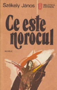 Ce este norocul - Nuvele