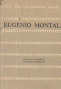 Eugenio Montale - Poeme alese