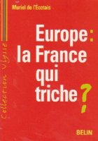 Europe: la France qui triche?