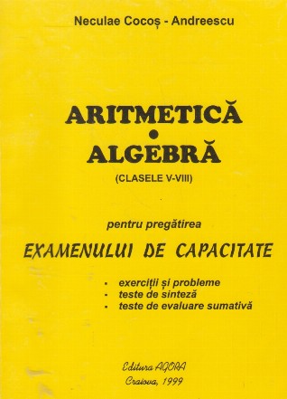 Examenul de capacitate - aritmetica si algebra(V-VIII)