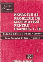 Exercitii si probleme de matematica pentru clasele I-IV