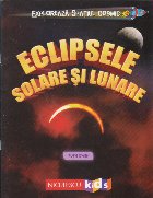 Exploreaza spatiul cosmic Eclipsele solare