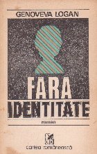 Fara identitate