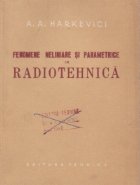 Fenomene neliniare si parametrice in radiotehnica