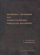 Fenomenele secundare ale antibioticoterapiei infectiilor bacteriene