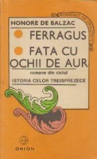 Ferragus Fata ochii aur Romane